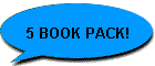 5 BOOK PACK!